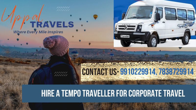 Read more about the article Top Reasons to Hire a Tempo Traveller for Corporate Travel